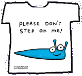 Sluggo the Slug shirt!