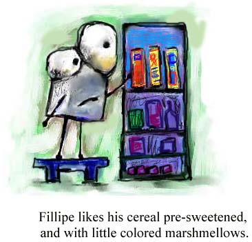 Fillipe likes his cereal pre-sweetened, and with little colored marshmallows.